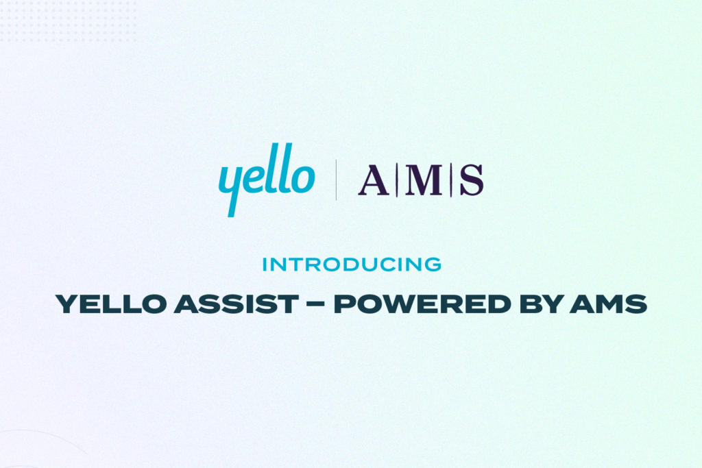 Yello Assist Powered By Ams