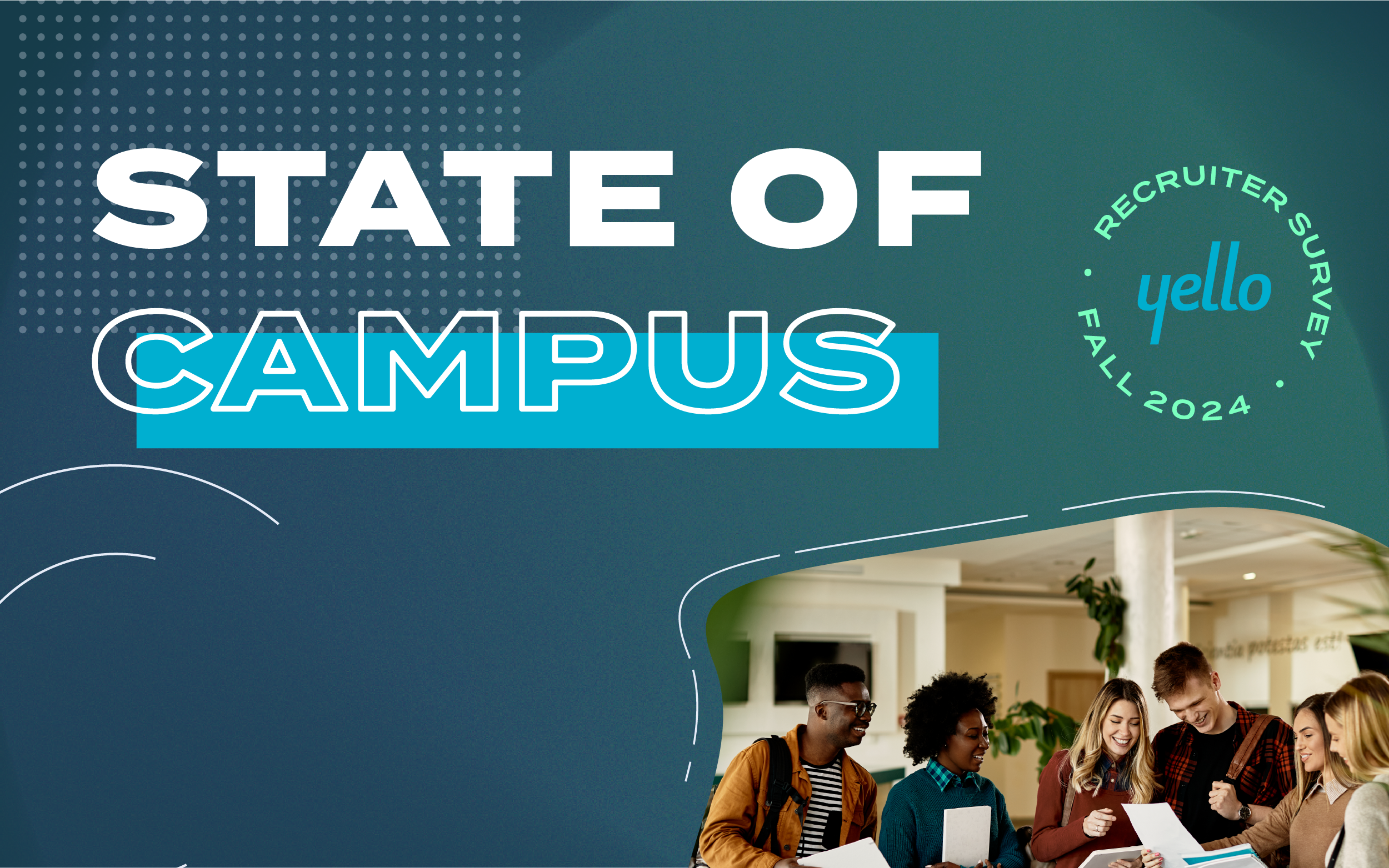 2024 State of Campus Recruiting Survey