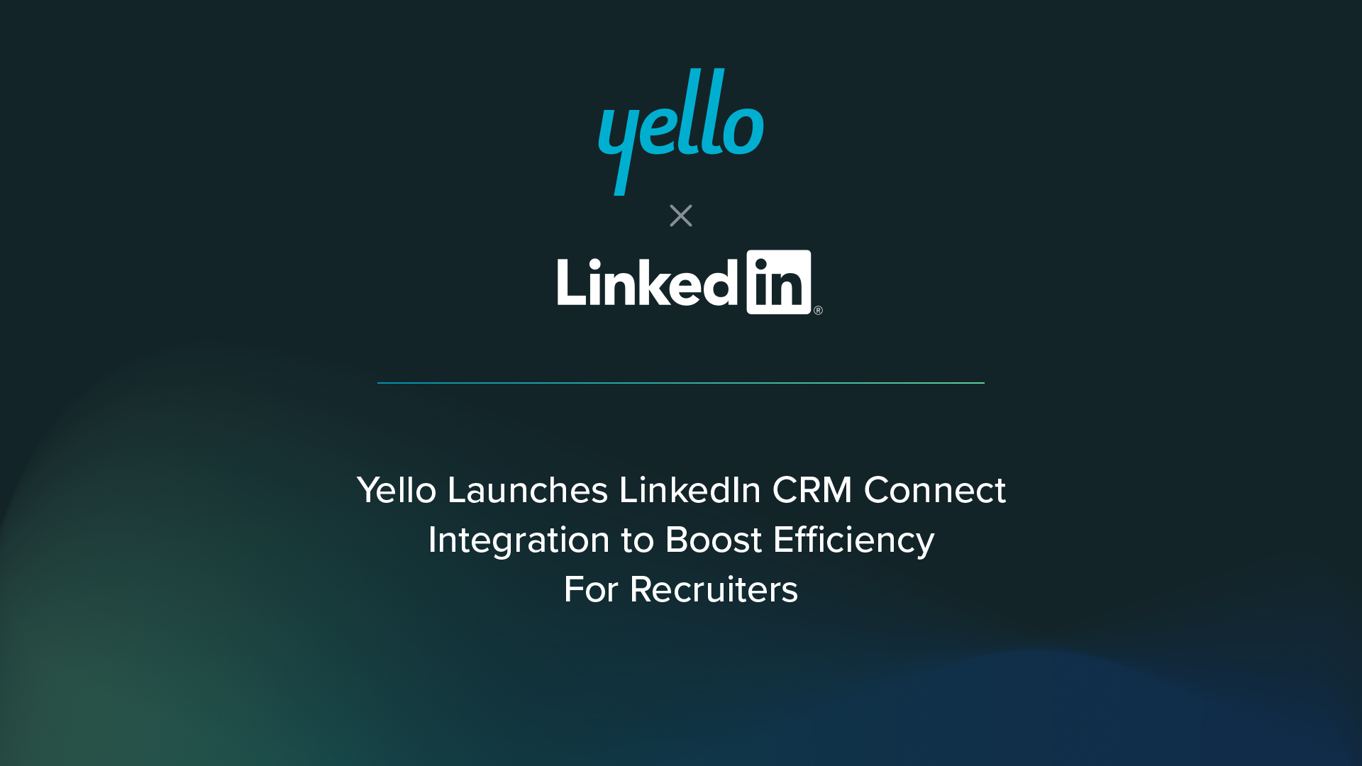 Yello Launches New Integration With LinkedIn CRM Connect